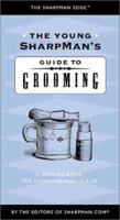 Young Sharpman's Guide to Grooming: A How-To Book for Sharpmen Ages 13 & Up 0970660049 Book Cover