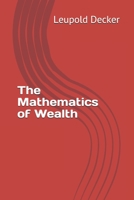 The Mathematics of Wealth B08KSZZHPP Book Cover