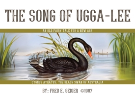 The Song of Ugga-Lee: An Old Fairy Tale for a New Age B0GGM56JBZ Book Cover
