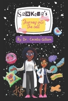 Sankofa's Journey into the Cell B0H6NMPRPR Book Cover