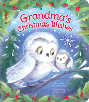 Grandma's Christmas Wishes Keepsake Padded Board Book Children's Gift 1680527045 Book Cover