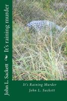 Its Raining Murder 1514861836 Book Cover