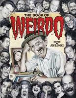 The Book of Weirdo: A Retrospective of R. Crumb's Legendary Humor Comics Anthology 0867198753 Book Cover