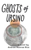 Ghosts of Ursino 1656664682 Book Cover