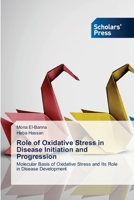 Role of Oxidative Stress in Disease Initiation and Progression 6209483771 Book Cover
