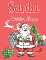Santa Coloring Book For Children: Ho-Ho-Holiday Coloring Fun with Santa Claus B0CLDW2X53 Book Cover
