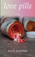 Love Pills: A Captivating Journey Through the Heart B0CMTYZC4N Book Cover