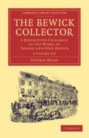 The Bewick Collector 2 Volume Set 110805725X Book Cover