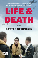 Life and Death in the Battle of Britain 1904897312 Book Cover