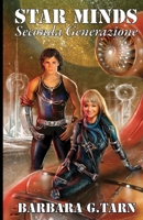 Star Minds Seconda Generazione 1720170673 Book Cover