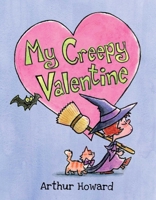 My Creepy Valentine 148145840X Book Cover
