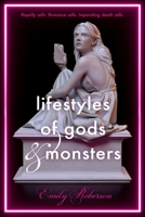 Lifestyles of Gods and Monsters 0374310629 Book Cover