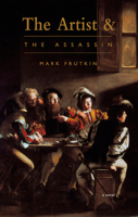 The Artist and the Assassin 0889848807 Book Cover