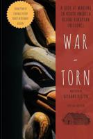 War-Torn: A Look at Warfare in North America Before European Influence 1983472182 Book Cover