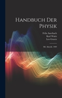 Handbuch Der Physik: Bd. Akustik. 1909 1022500953 Book Cover