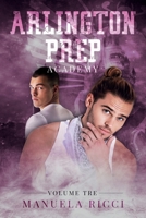 Arlington Prep Academy: (Bully Romance) vol. #3 B0C47W3FY8 Book Cover