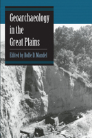 Geoarchaeology in the Great Plains 0806132612 Book Cover