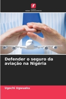 Defender o seguro da aviação na Nigéria 6207285557 Book Cover