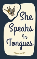 She Speaks in Tongues B0DQQWRKMY Book Cover