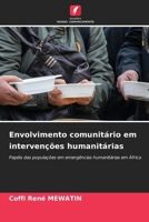 Envolvimento comunitário em intervenções humanitárias (Portuguese Edition) 6207872835 Book Cover