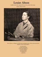 Louise Altson: A gifted artist who captured the person, not just the image 0692651713 Book Cover