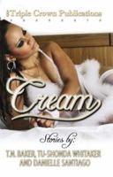 Cream 0976789418 Book Cover