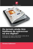 Os jornais ainda têm hipótese de sobreviver na era digital? 620968369X Book Cover