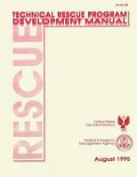 Technical Rescue Program Development Manual 1482709600 Book Cover