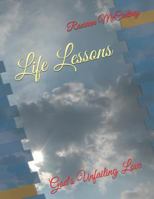 Life Lessons: God's Unfailing Love 1794622683 Book Cover