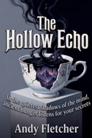 The Hollow Echo B0HHTKR354 Book Cover