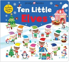 Little Squishies: Ten Little Elves 1684495342 Book Cover