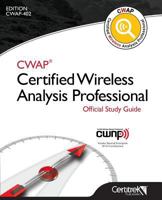 Cwap(r) Certified Wireless Analysis Professional Official Study Guide 099672138X Book Cover
