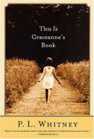 This Is Graceanne's Book: A Novel 0312272782 Book Cover