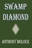 Swamp Diamond 1462663354 Book Cover