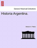 Historia Argentina. 0274644061 Book Cover