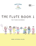 The Flute Book 1: for young beginners B0BNGYYDS4 Book Cover