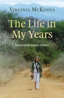 The Life in My Years 184002898X Book Cover