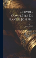 Oeuvres Compl�tes de Flavius Joseph... 1021172502 Book Cover