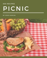 500 Picnic Recipes: Unlocking Appetizing Recipes in The Best Picnic Cookbook! B08D4RC83C Book Cover