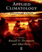 Applied Climatology: Principles and Practice 041514101X Book Cover