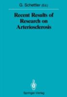 Recent Results of Research on Arteriosclerosis 3540502882 Book Cover