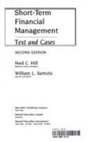 Short-Term Financial Management: Text and Cases 0023548215 Book Cover