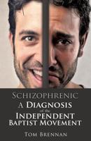 Schizophrenic 149846548X Book Cover