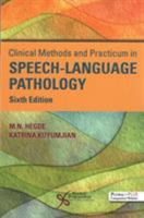 Clinical Methods and Practicum in Speech-Language Pathology 1435469569 Book Cover