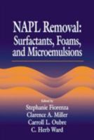 Napl Removal Surfactants, Foams, and Microemulsions 1566704677 Book Cover