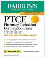 PTCE: Pharmacy Technician Certification Exam: 4 Practice Tests + Comprehensive Review + Online Practice 1506280420 Book Cover
