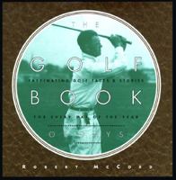 The Golf Book Of Days: Fascinating Golf Facts and Stories for Every Day of the Year 1559722924 Book Cover