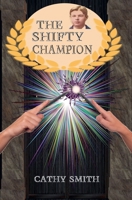 The Shifty Champion (The Shifty Magician) B0DPY2NWKS Book Cover
