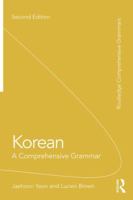 Korean: A Comprehensive Grammar 1138064491 Book Cover