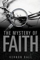 The Mystery of Faith 1626976414 Book Cover